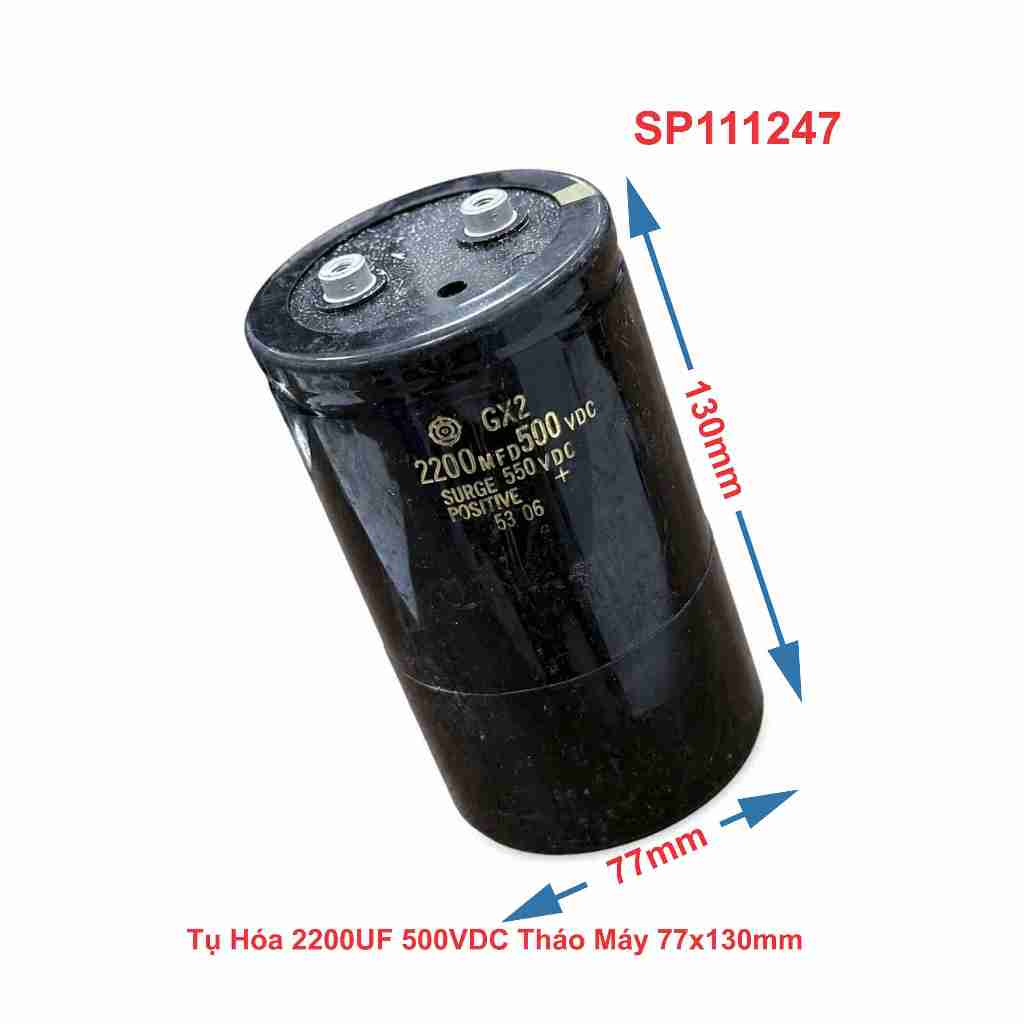 Tụ Hóa 2200UF 500VDC Tháo Máy 77x130mm