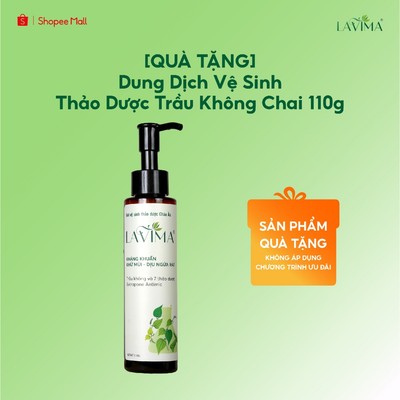 [QUÀ TẶNG KHÔNG BÁN] Dung dịch vệ sinh Lavima, Trầu không Thảo Dược làm sạch - giảm ngứa nhanh - khử mùi mạnh 110g