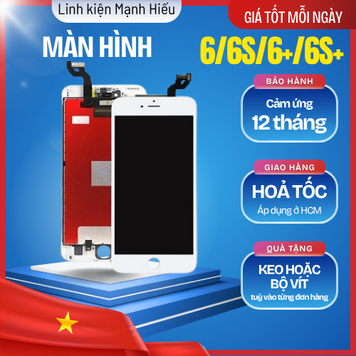 Màn hình tương thích 6/6S/6+/6S+ chuẩn màu (Hãng  TIGER - BH 6 Tháng)