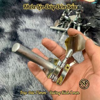 Khóa Lên Dây Đàn Bầu Trục Dài