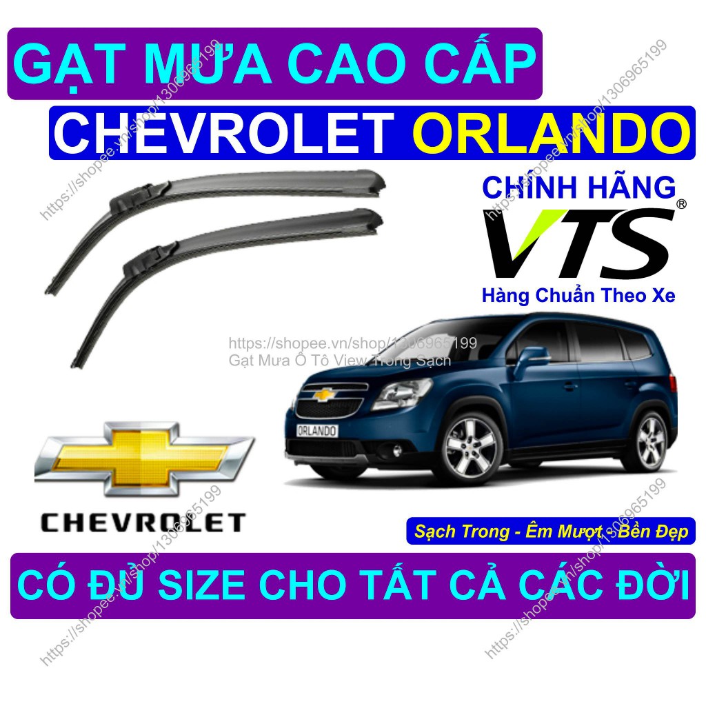 Gạt Mưa Kính Lái Chevrolet Orlando, Cặp Gạt Mưa Kính Lái Cho Các Dòng Xe Chevrolet Orlando, Có Đủ Si