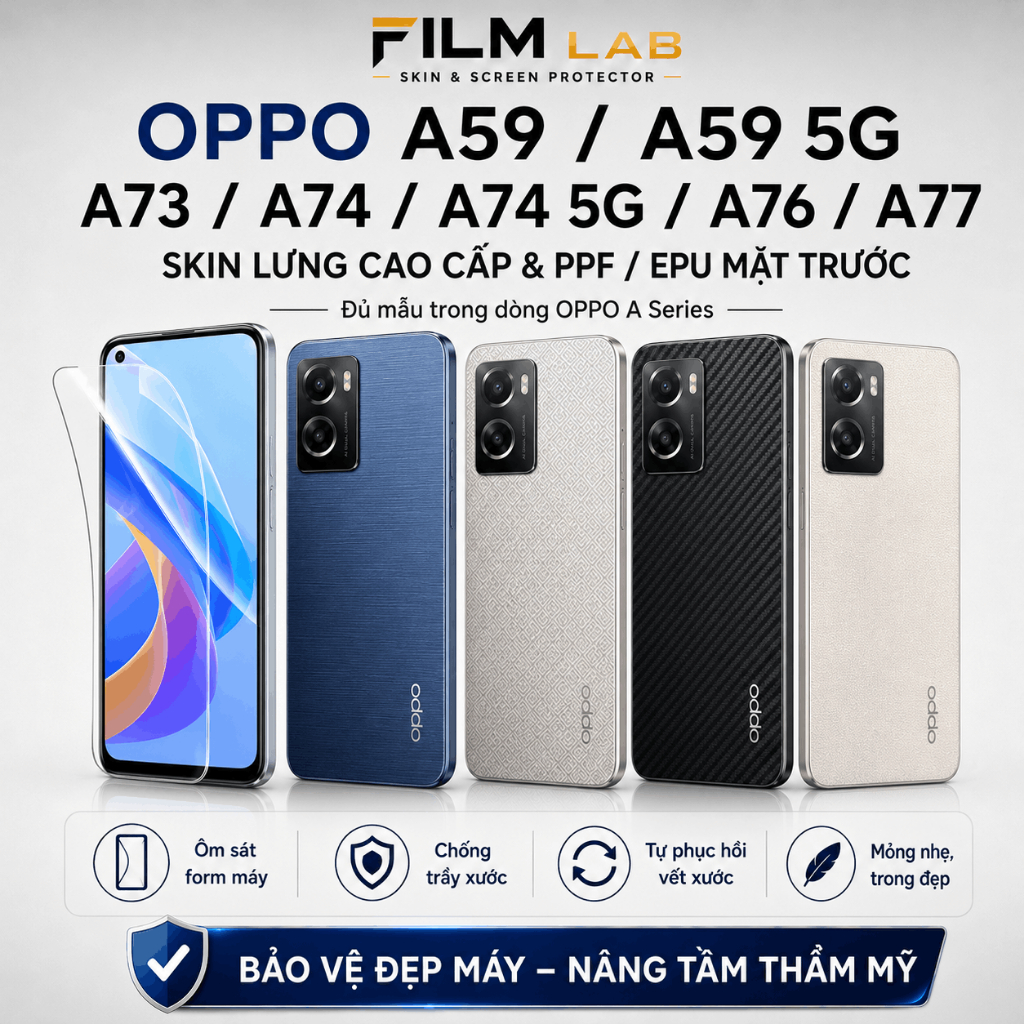 Miếng Dán Oppo A59 / A59 5G / A73 / A74 / A74 5G / A76 / A77 -PPF EPU Full - Chống Trầy Tự Phục Hồi