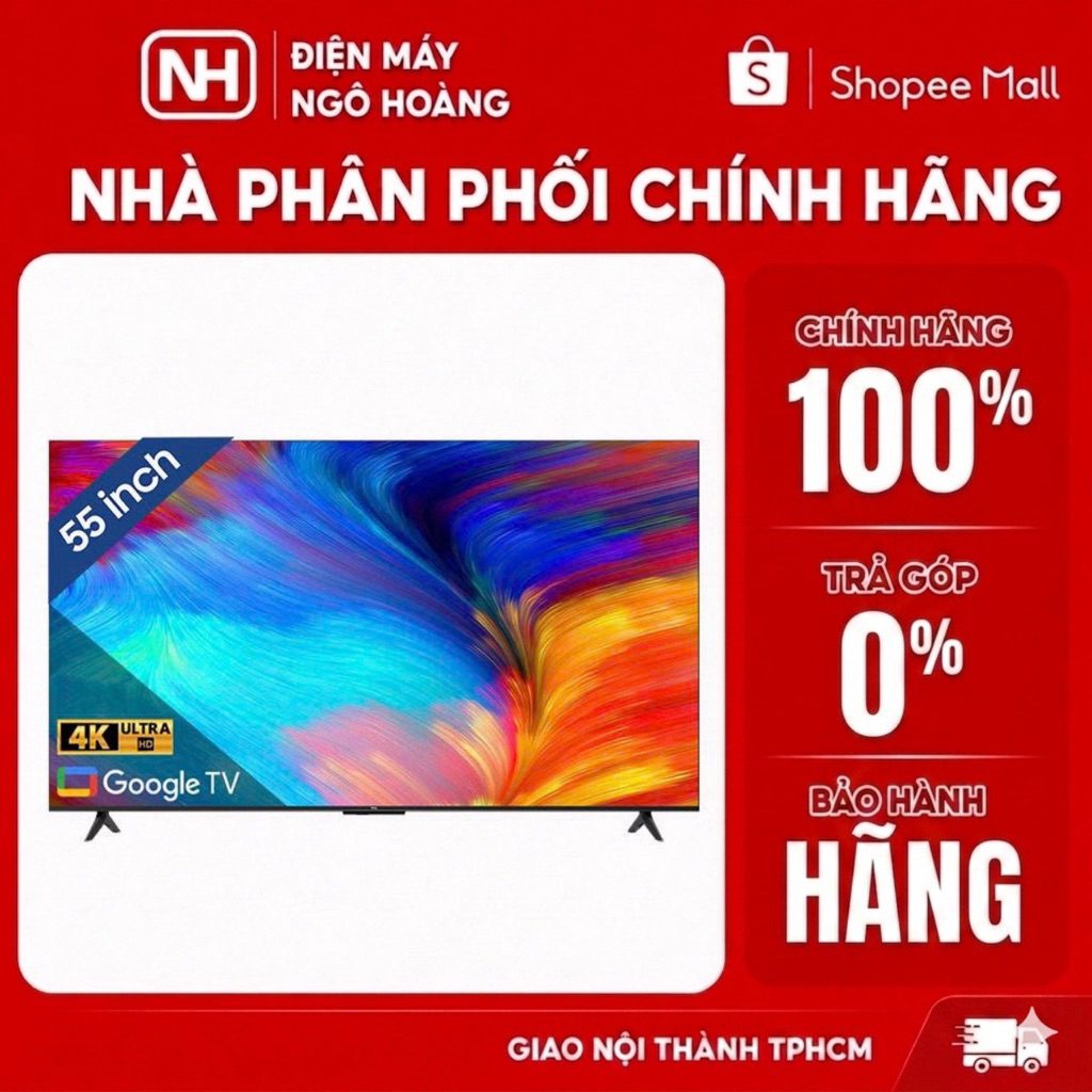 Google Tivi TCL 4K 55 inch 55P638