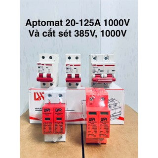 Aptomat DC 1000V 16A, 20A, 25A, 32A, 40A , 63A, 125A, chống sét DC 1000V và cắt sét AC 385V cho điện 220v