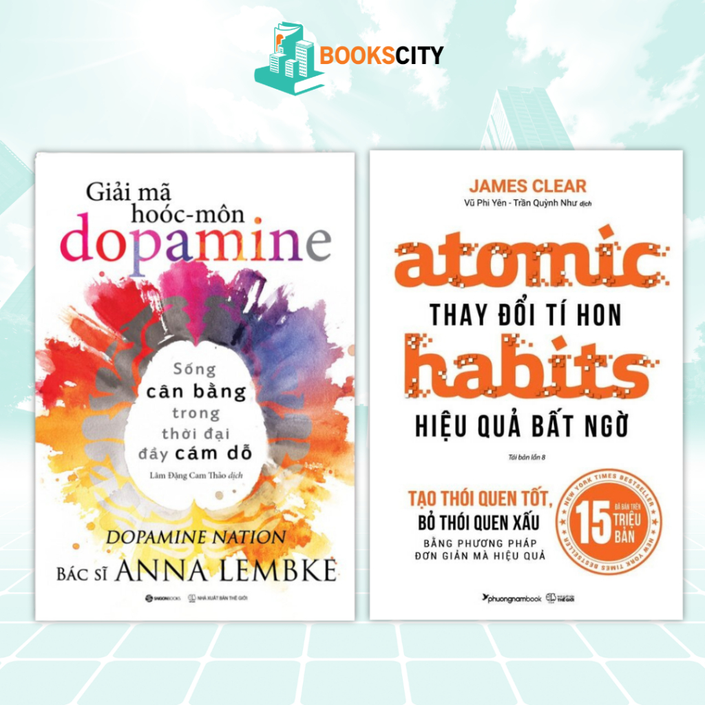 Combo Sách - Giải Mã Hoóc-môn Dopamine + Atomic Habits