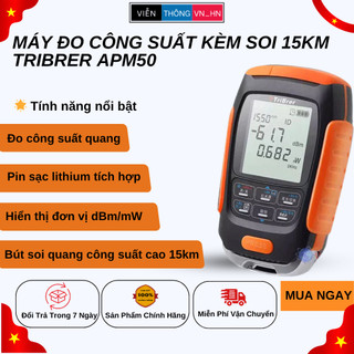 Máy đo công suất kèm soi 15km tribrer APM50