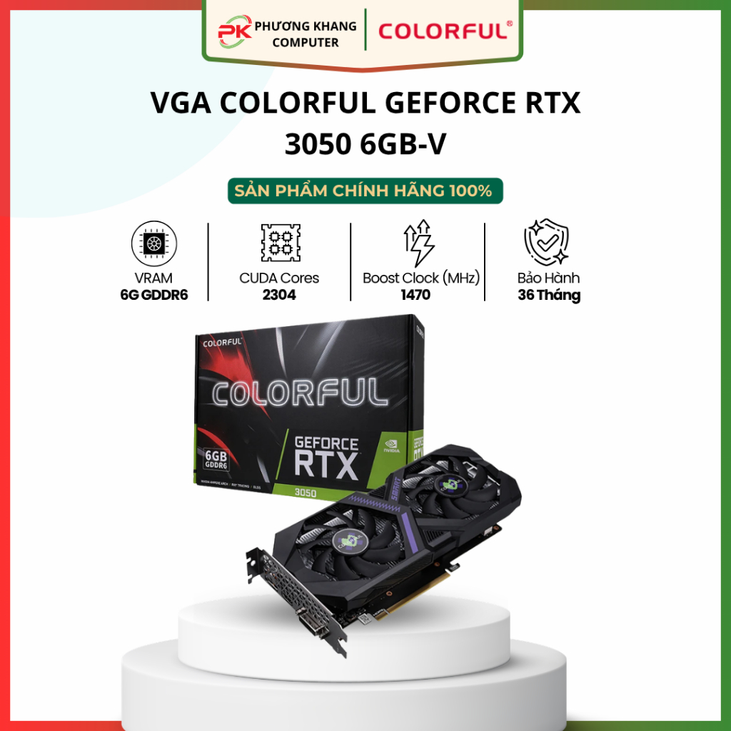 VGA Card Màn Hình COLORFUL GEFORCE RTX 3050 6GB-V Chính Hãng Bảo Hành 36 Tháng