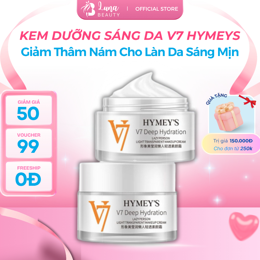 Kem Dưỡng Sáng Da, Nâng Tông V7 Hymeys Giảm Thâm Nám 50g Deep Hydration Cho Làn Da Sáng Mịn Rạng Rỡ 