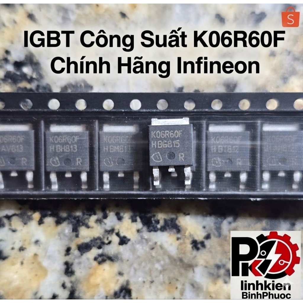 IGBT K06R60F 6A 600V TO-252 SMD - chính hãng Infineon