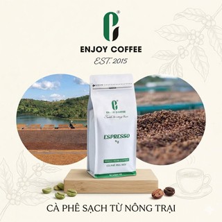 Cà phê nguyên chất rang mộc pha máy espresso Enjoy Coffee 1kg (EJ FARM)