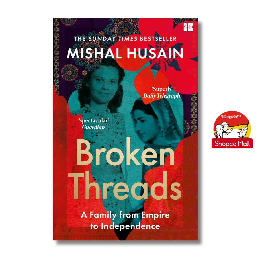 Sách - Broken Threads: My Family from Empire to Independence | Memoir / Ngoại văn Nhập khẩu UK