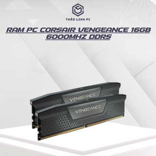 Corsair DDR5 16GB 6000MHz 1x16GB – RAM Gaming Hiệu Năng Cao, Có EXPO + XMP | New 100% | BH 3 Năm