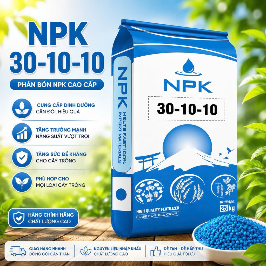 bao 25kg Npk 30-10-10 hạt xanh Trung Quốc siêu hiệu quả cao