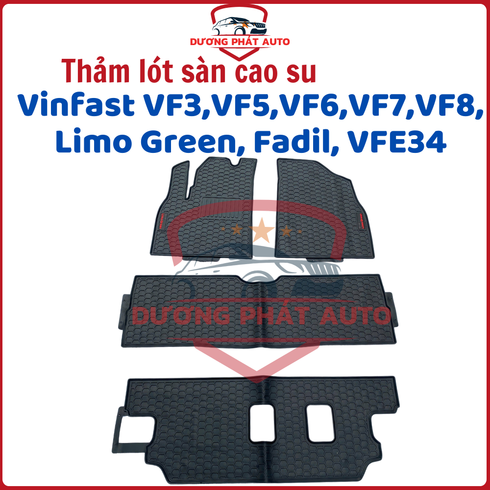 Thảm LÓT SÀN CAO SU xe Vinfast Limo Green, VF3, VF5/ Herio Green, VF6, VF7, VF8, VFE34/ Nerio Green,