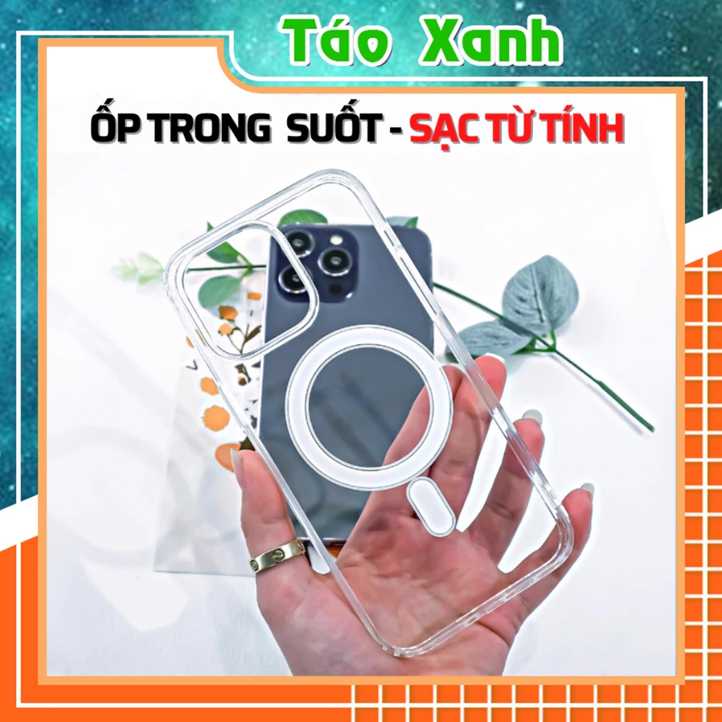 Ốp Lưng iPhone Trong Suốt Hỗ Trợ Sạc Nhanh Từ Tính Không Dây, Bảo Vệ Camera Ip x/xsmax/11/12/13/14/1
