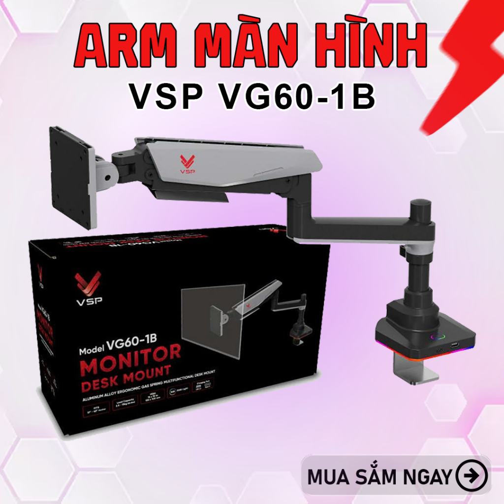 ARM MÀN HÌNH LED RGB chịu tải 13KG 17"- 42" Giá treo màn hình VSP VG60-1B cổng sạc USB 3.0 & Type C