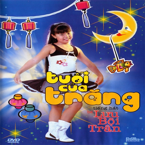 DVD CA MÚA NHẠC THIẾU NHI: ALBUM LƯU BỘI TRÂN-TUỔI CỦA TRĂNG