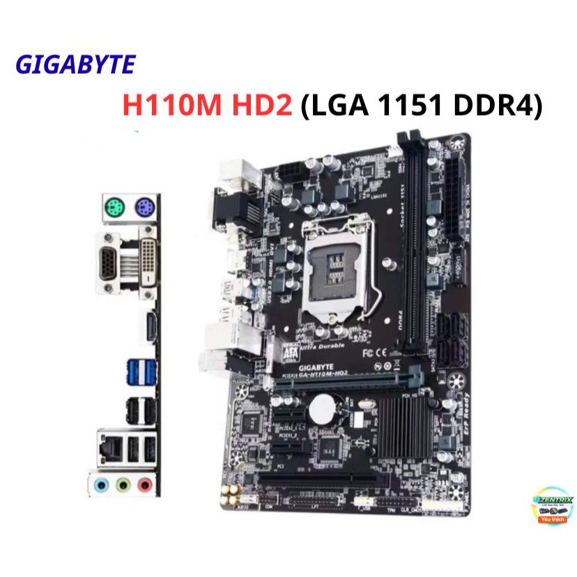 Mainboard Gigabyte H110M-HD2 Socket 1151 DDR4 Chạy i3 i5 i7 Gen 6 Gen 7 HDMI VGA Main Zin Đẹp - Bảo 