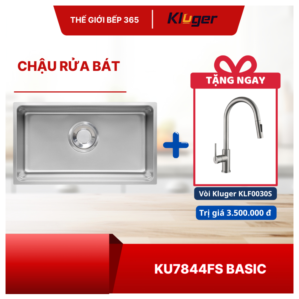 [TẶNG VÒI] Chậu rửa chén Kluger KU7844FS Basic - Dễ Lắp Đặt Âm Bàn, Thiết Kế Gọn Gàng