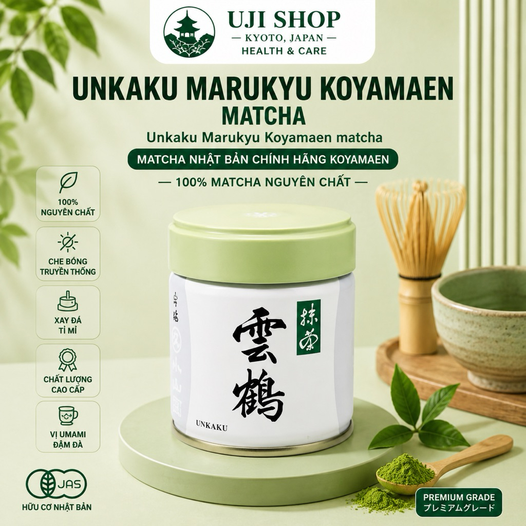 Bột Matcha Marukyu Koyamaen Cao Cấp Unkaku ,Wako ,Yugen, Kinrin ,Isuzu ,Chiginoshiro,Aoarashi Thượng