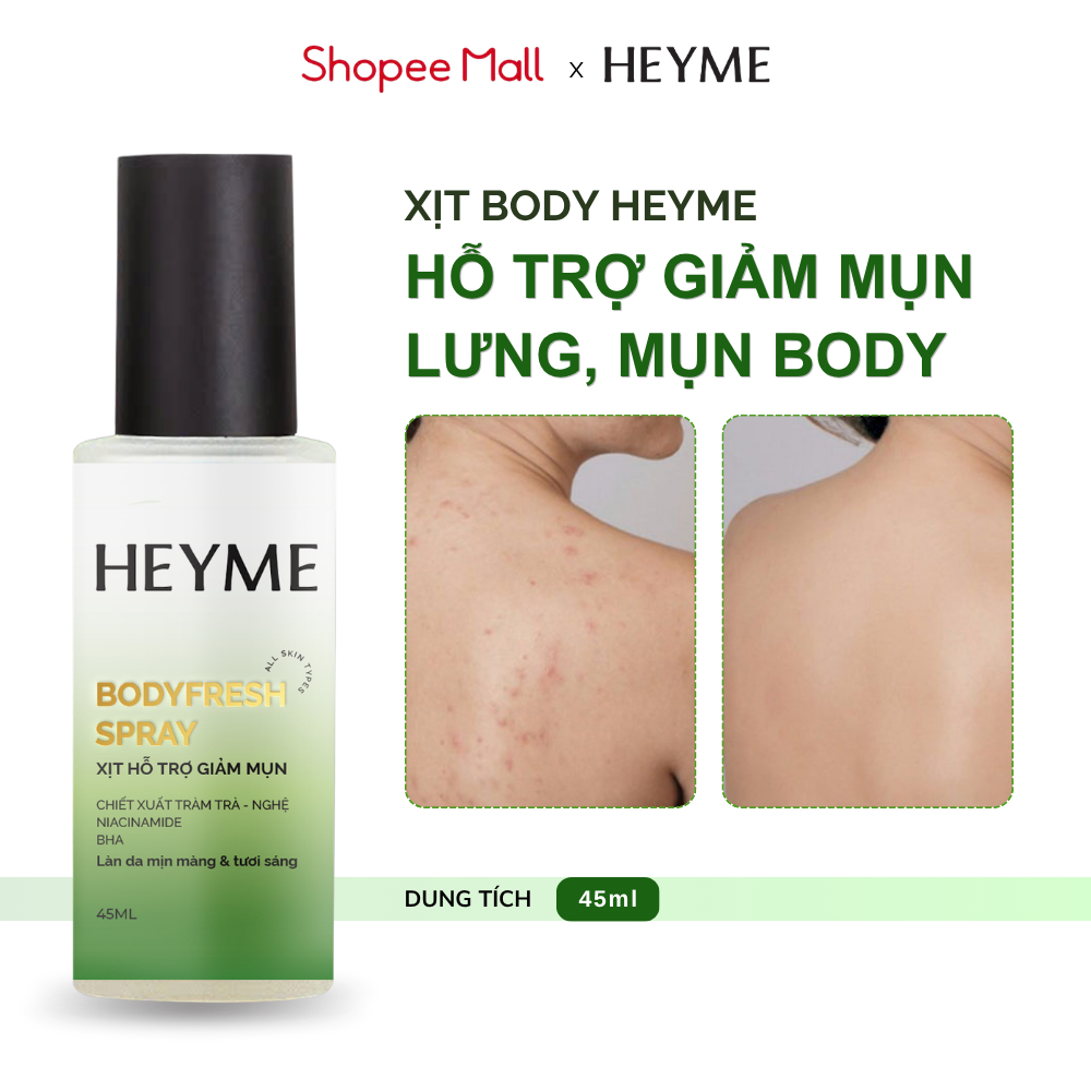 Xịt body HEYME hỗ trợ giảm mụn lưng, mụn cơ thể và hỗ trợ mờ thâm mụn 45ML - Heyme Bodyfresh spray