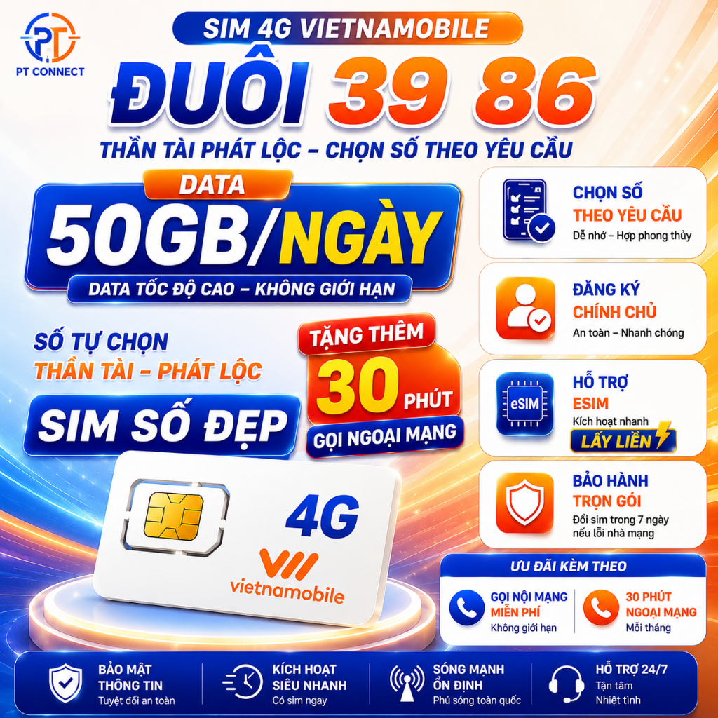 Sim 4G 50GB/Ngày Vietnamobile – Sim Số Đẹp – eSIM Lấy Liền, Kích Hoạt Nhanh