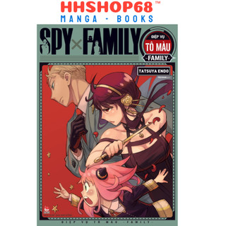 Truyện tranh - Spy x Family tập 1 2 3 4 5 6 8 9 10 11 12 13 14 15 Animation x 1st Mission Điệp vụ tô màu - NXB Kim Đồng