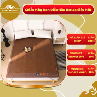 Chiếu mây lạnh điều hòa BETLEP nhập khẩu cao cấp nội địa trung, chất liệu mây mát lạnh mềm mại êm ái dễ chịu
