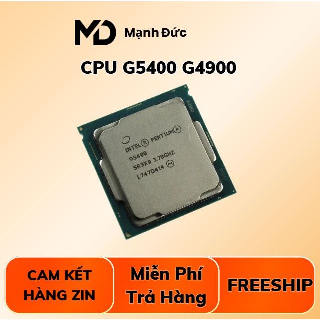 CPU intel Văn Phòng G4900 | G5400 bóc máy đẹp sk 1151V2