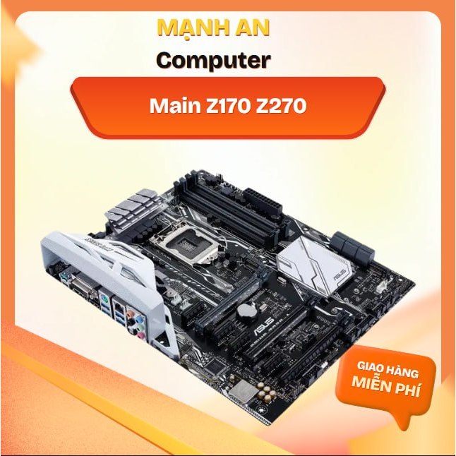 Main Trùm Z170 Z270 H170 H270 ASROCK Các Loại Khủng Long ATX