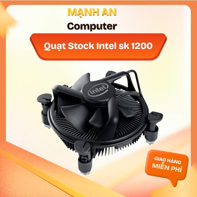 QUẠT Stock intel Gen 10 Lõi đồng chất luôn ạ