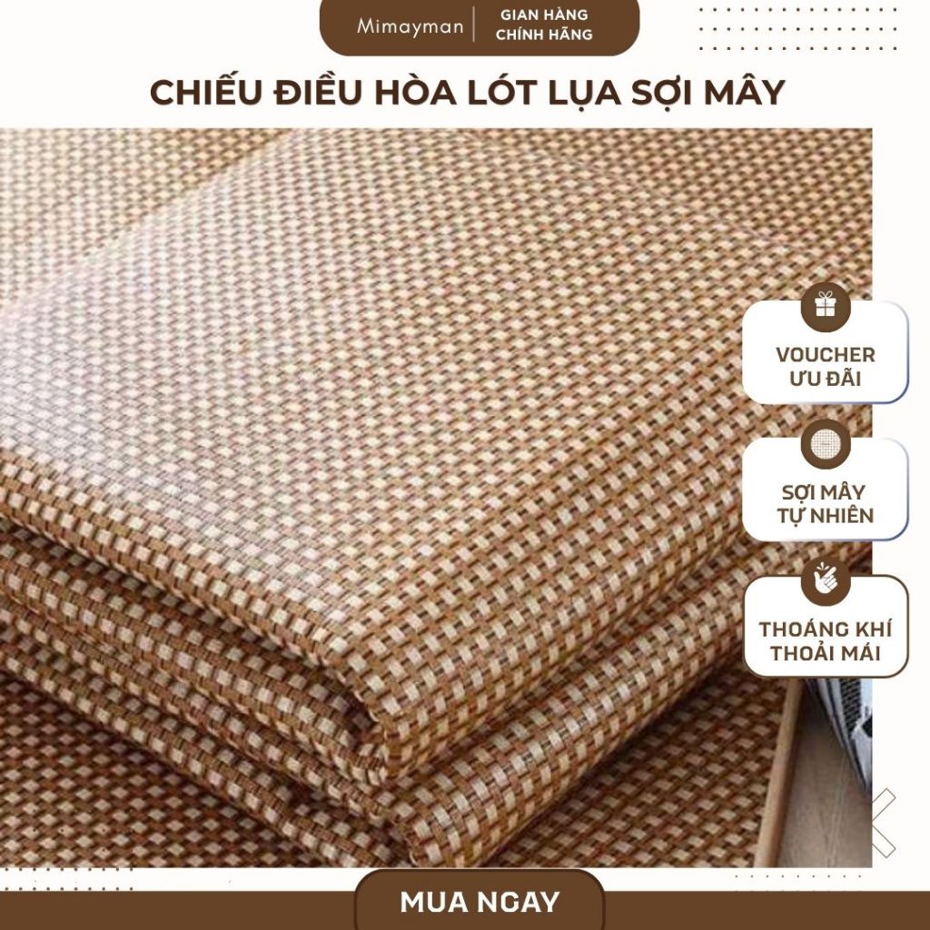 Chiếu Điều Hòa Sợi Mây Lót Lụa Tổng Hợp - Chiếu Mây Tự Nhiên Cao Cấp Siêu Dày, Thoáng Khí Mát Rượi
