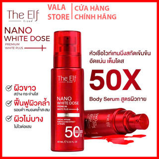 Serum truyền trắng mờ thâm body The Elf Nano White Dose,60ml