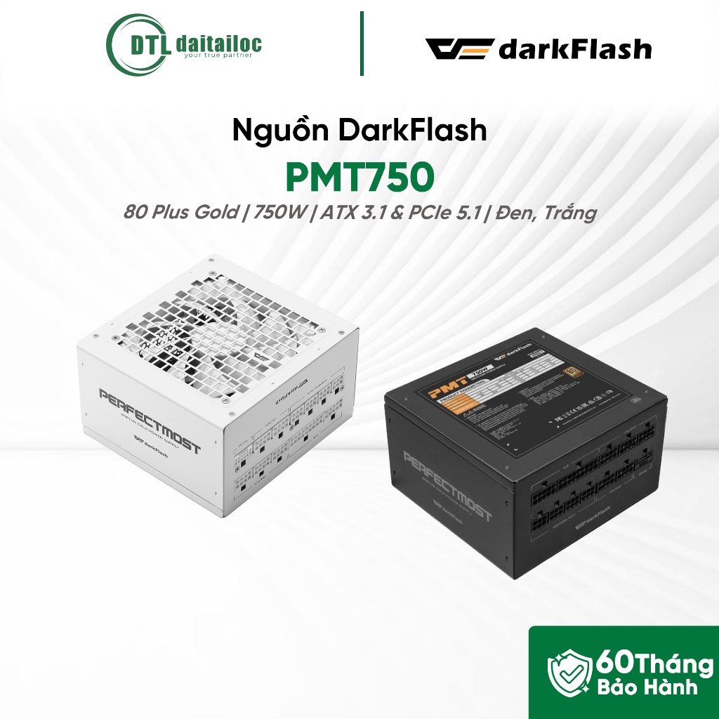 Nguồn DarkFlash PMT750 750W 80 plus Gold Màu Đen Trắng Hiệu suất ổn định | Chính hãng | Bảo hành 60 