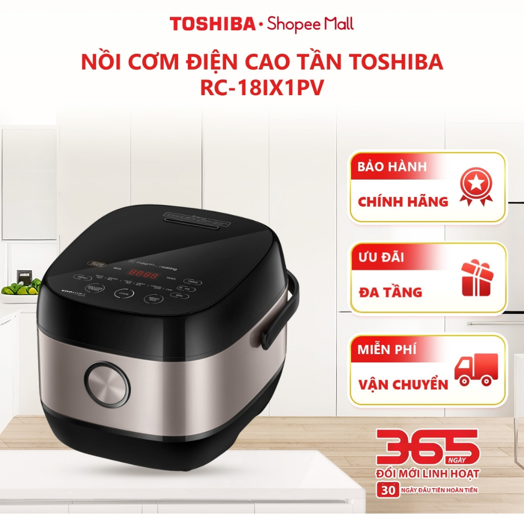 Nồi cơm điện cao tần Toshiba 1.8L/1L RC-18IX1PV/RC-10IX1PV - Hàng chính hãng
