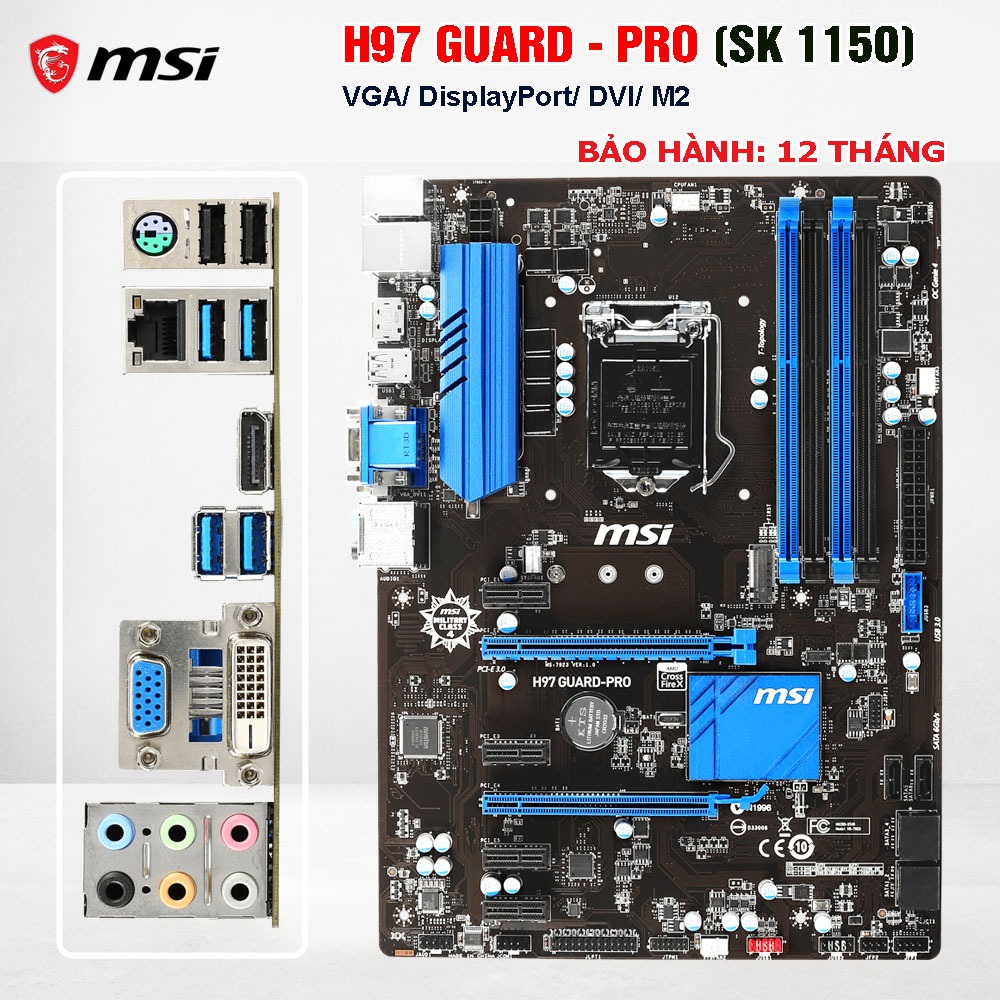 Main MSI H97 GUARD-PRO Socket 1150 |DDR3| Hỗ Trợ i5 i7 Gen 4 Gen 5 |có M2 | Main PC Gaming Văn Phòng