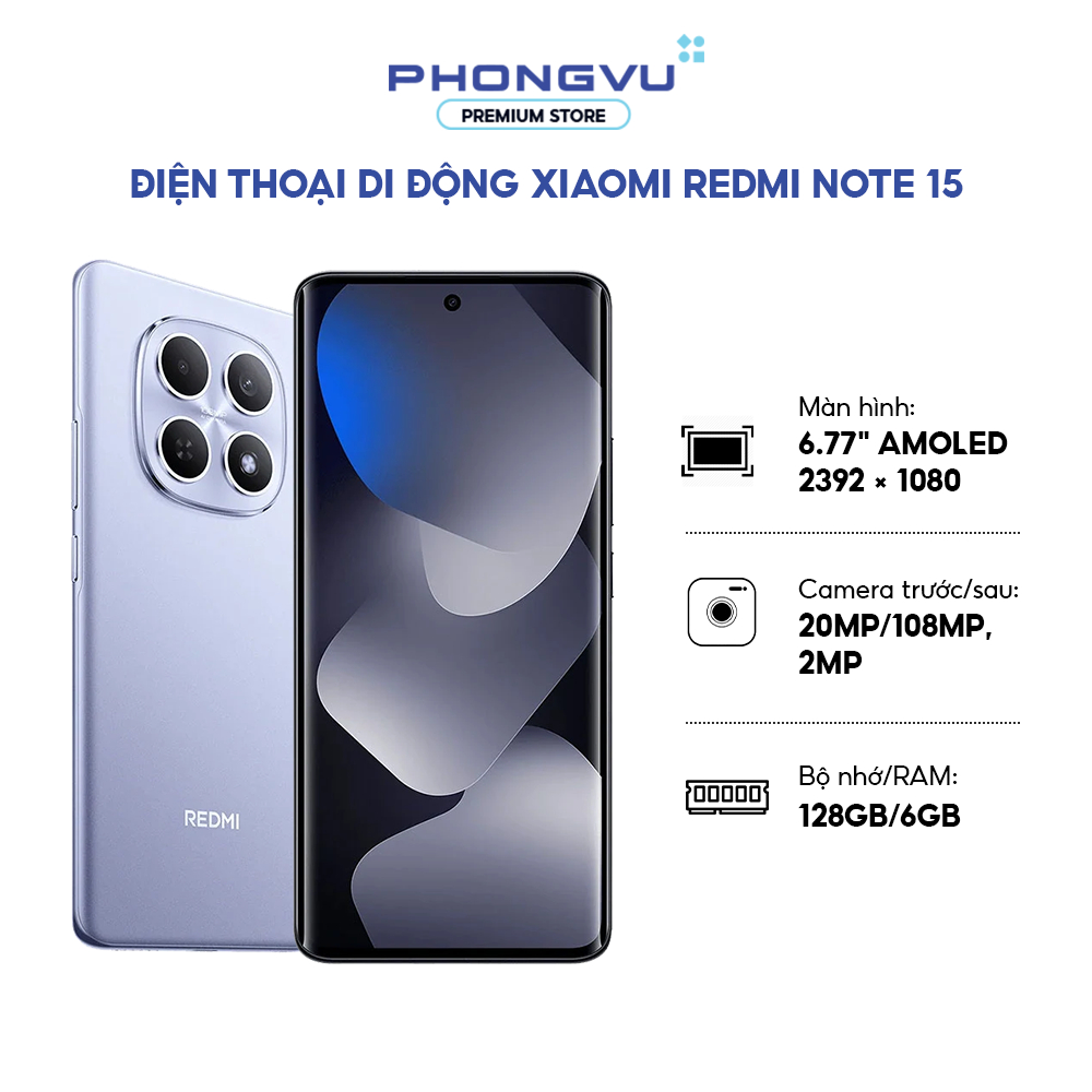 Điện thoại Xiaomi Redmi Note 15 (6GB/128GB) - Màn AMOLED 120Hz - Camera 108MP - Bảo hành 18 tháng | BigBuy360 - bigbuy360.vn