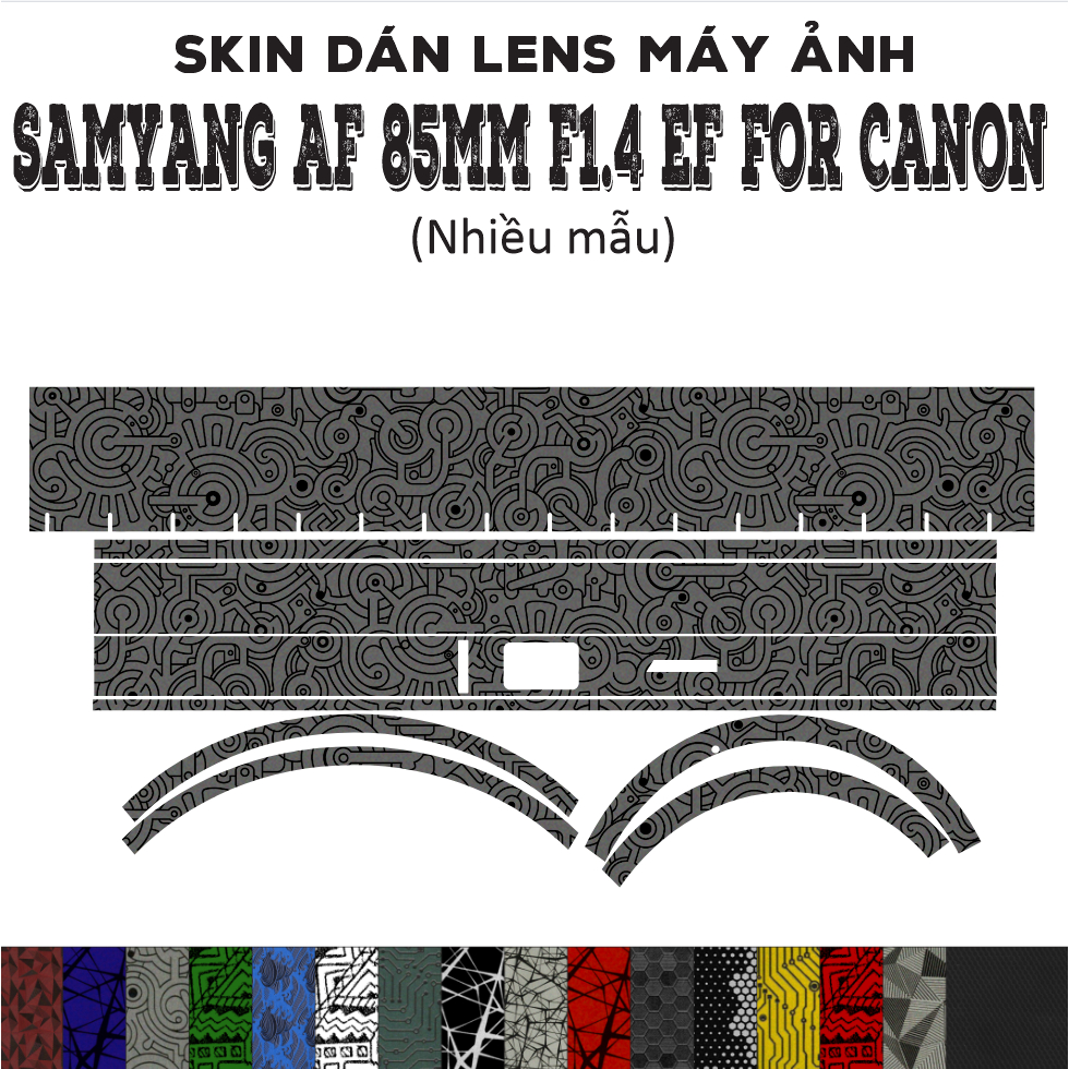 Skin dán Lens Samyang AF 85mm F1.4 EF for Canon (Nhiều mẫu) | Decal Film 3M dán bảo vệ ống kính máy 