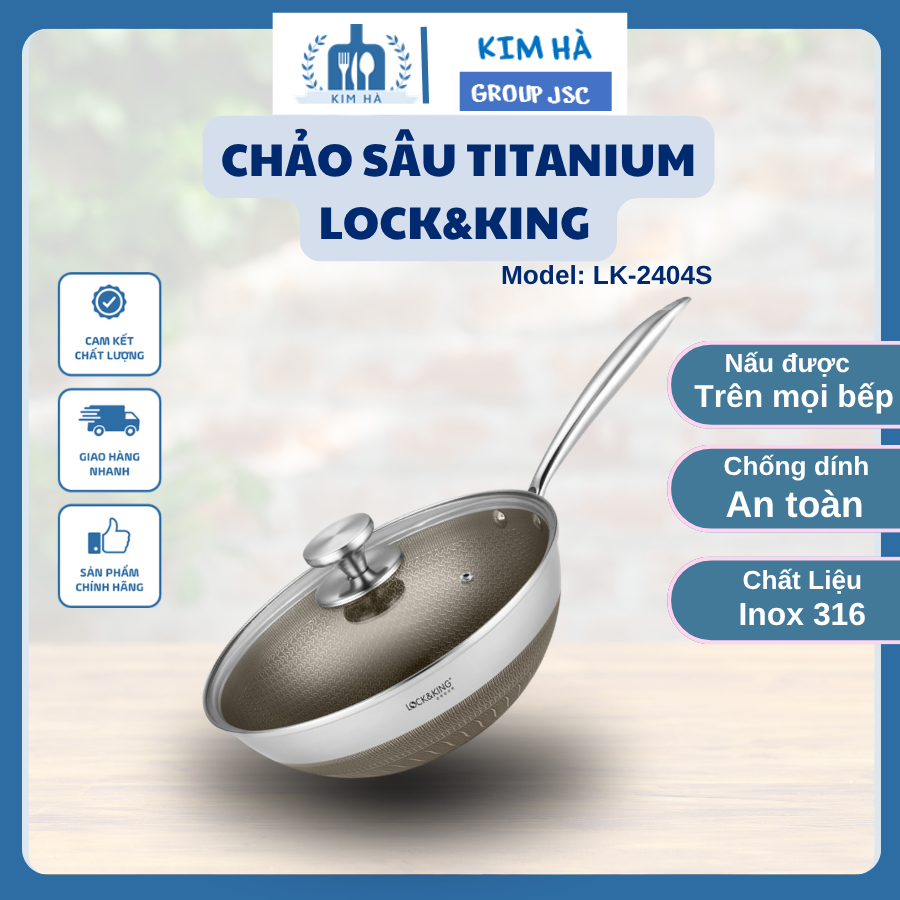 Chảo Sâu Lòng Titanium LOCK&KING Thiết Kế Lòng Chảo Rộng, Dày Dặn Phù Hợp Nấu Các Món Nước - Kim Hà 