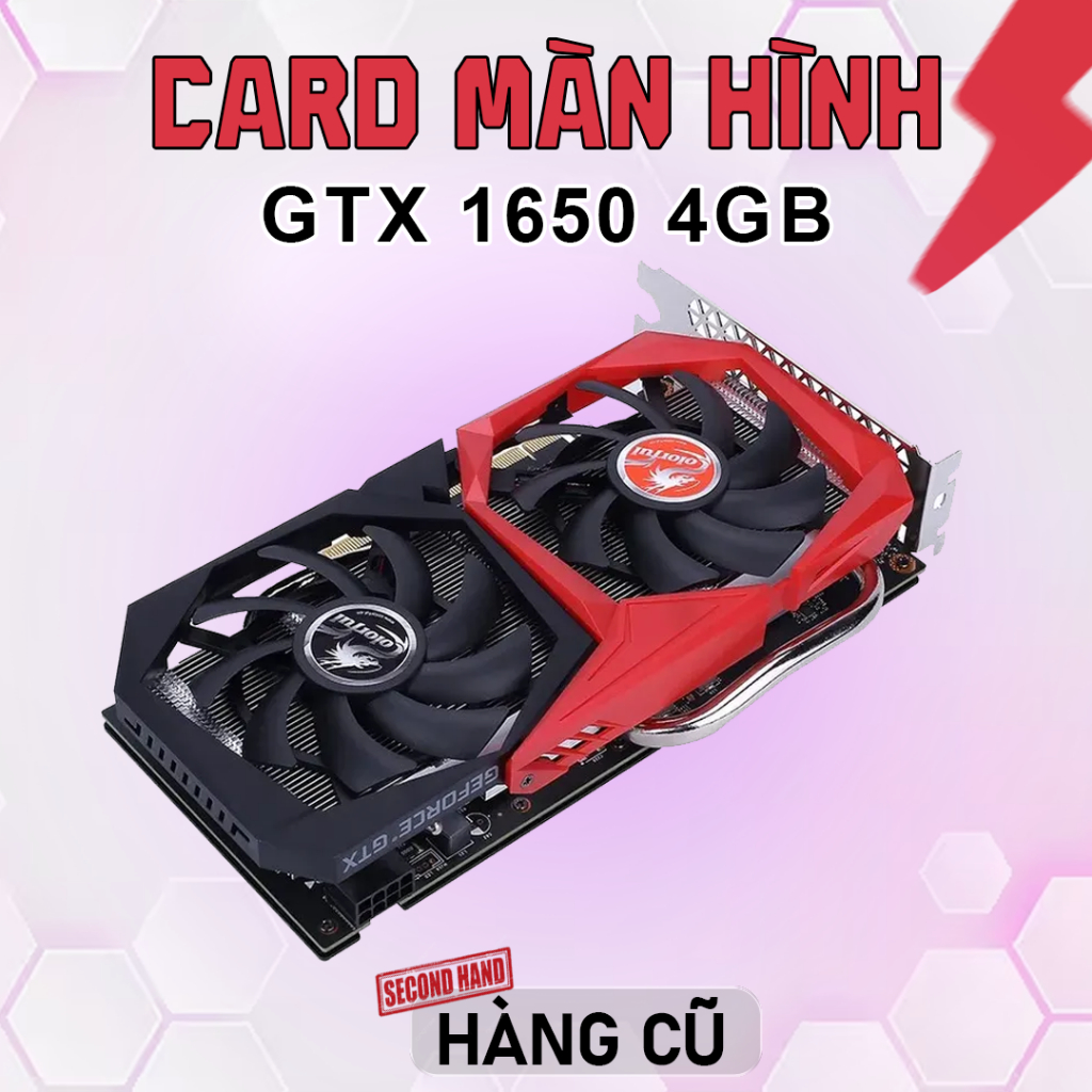 VGA CŨ GTX 1650 4GB các hãng MSI/Asus/Gigabyte/Palit/... Card Màn Hình GTX 1650 4G Cũ Nguyên Bản, Ch