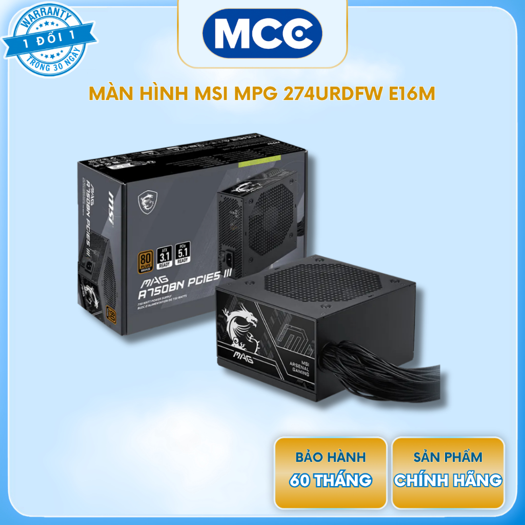 Nguồn MSI MAG A750BN III ( 750w - Bronze - PCIE 5.1 - ATX 3.1 )