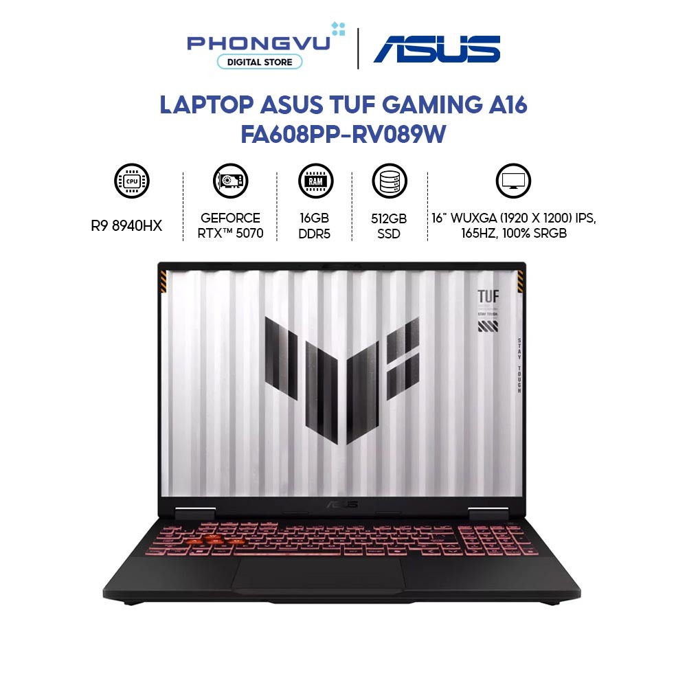 Laptop Asus TUF Gaming A16 FA608PP-RV089W (Ryzen 9 8940HX/ GeForce RTX™ 5070/ 16GB/ 512GB/ Windows 1