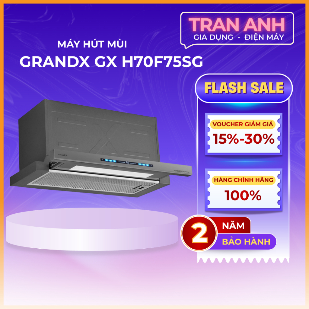 HÚT MÙI GRANDX H70F75SG | H70F75SB | GRANDX H70F75B | H70F75G | bảo hành 2 năm