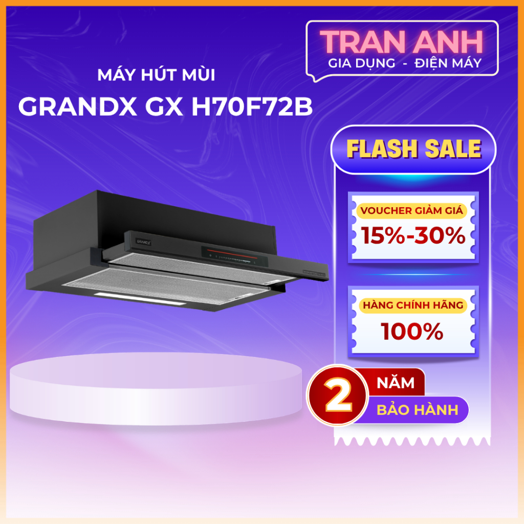 Máy hút mùi GRANDX H70F72B | H70F72G | 70CM | HÚT MÙI ÂM TỦ CAO CẤP