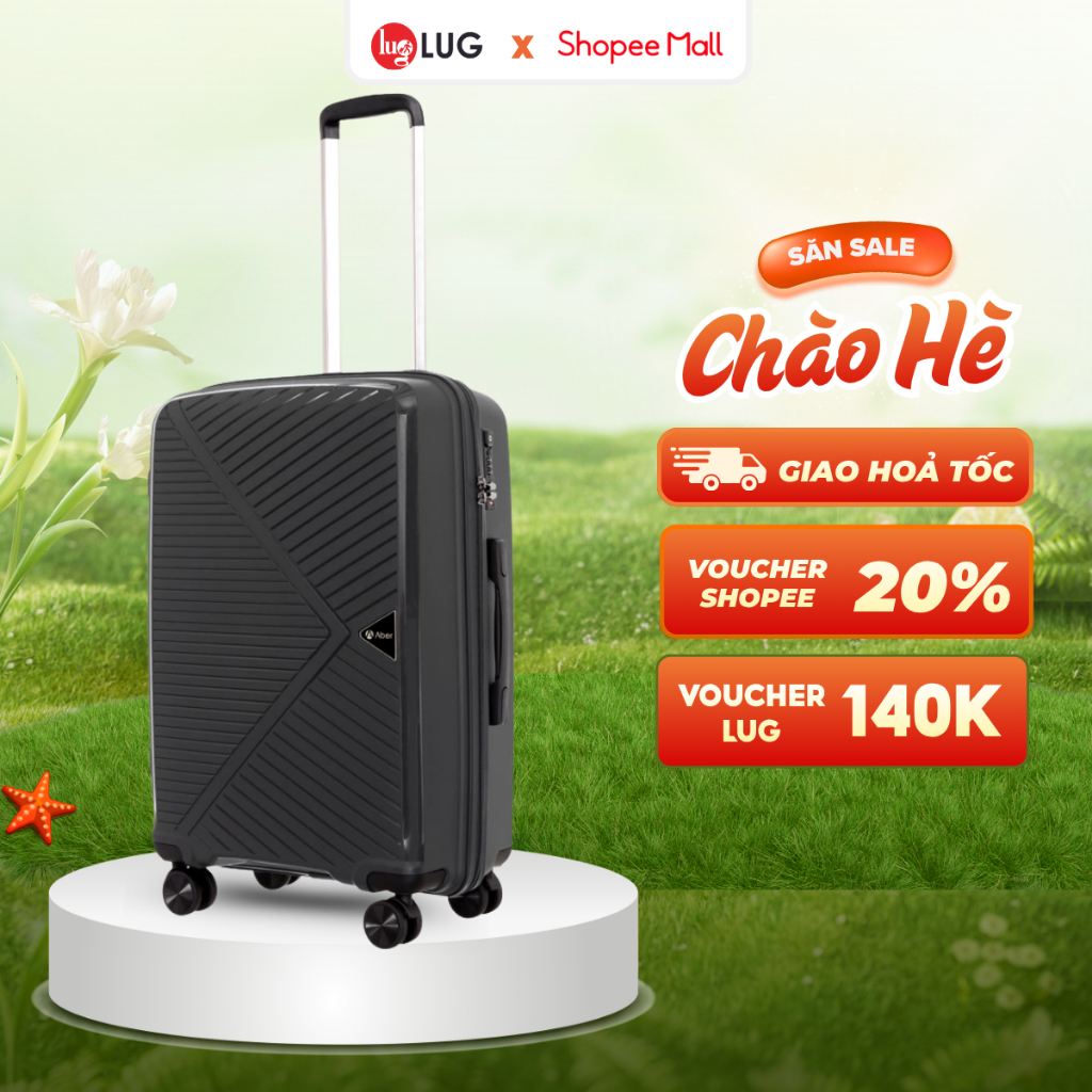 Vali Kéo LUG Size 20/Size 24/Size 28 Aber PP02: Nhựa PP Chống Bể Vỡ Trọng Lượng Siêu Nhẹ Bề Mặt Chốn