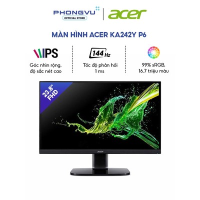 Màn hình Acer KA242Y P6 - 23.8 inch - FHD - 144Hz - IP - 1ms - AMD FreeSync - Bảo hành 24 tháng