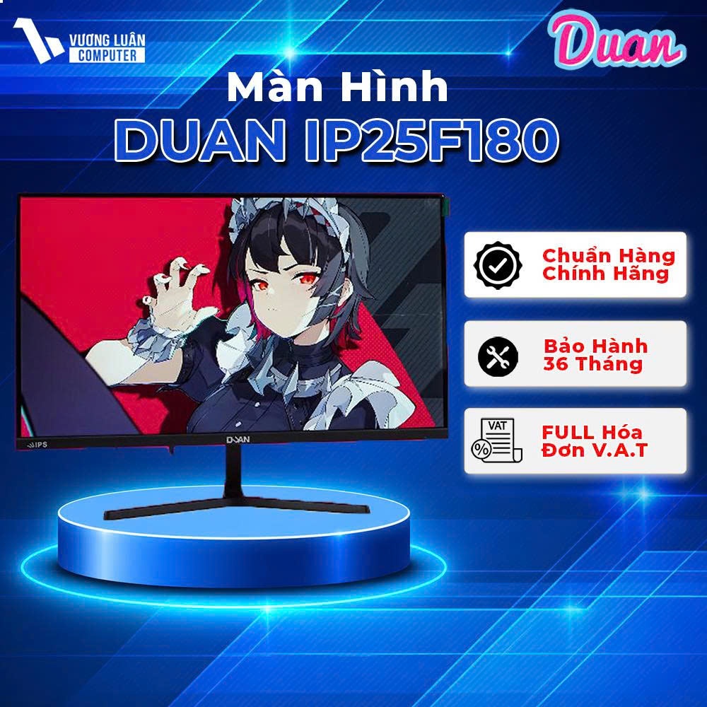 Màn hình 25 Inch 180Hz DUAN IP25F180 | AIWA MD2525V-180 | VSP 2510W2 CÓ NHIỀU MÃ KHÁC - Chính hãng g