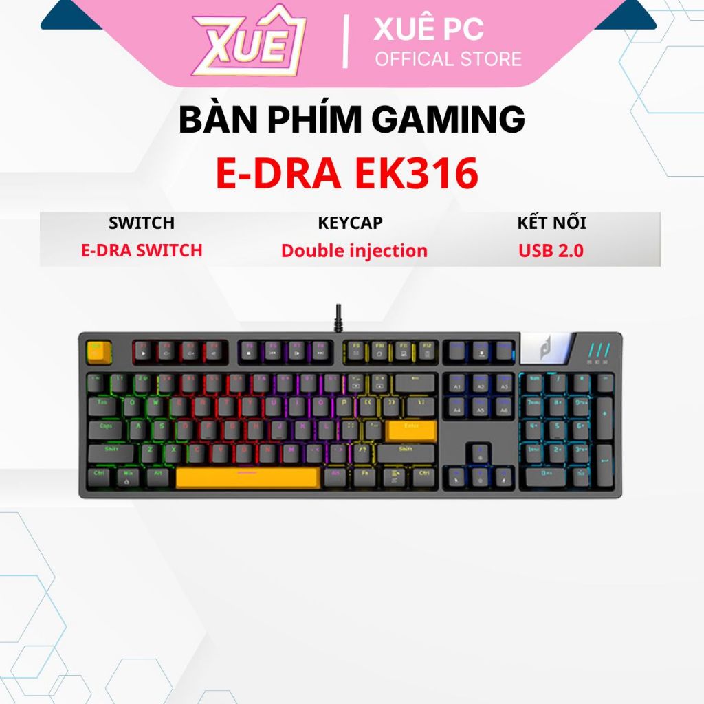 Bàn phím cơ EDRA EK316 LED Rainbow ( Edra Switch) | Làm việc, chơi game | Bảo hành 24 Tháng