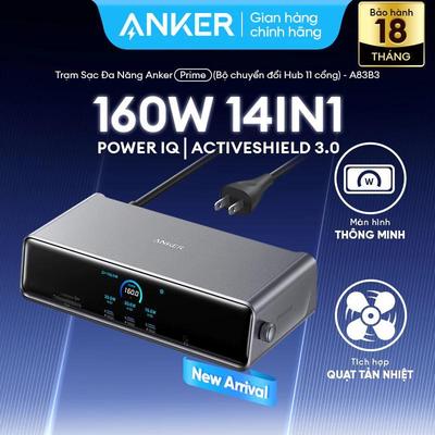 [NEW] Đế sạc Anker Prime Docking Station 14-in-1 | 3 màn hình DisplayLink | Công suất 160W | Sạc nhanh 140W – A83B3