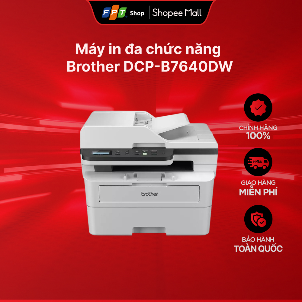 [Chỉ GH tận nơi] Máy in đa chức năng Brother DCP-B7640DW